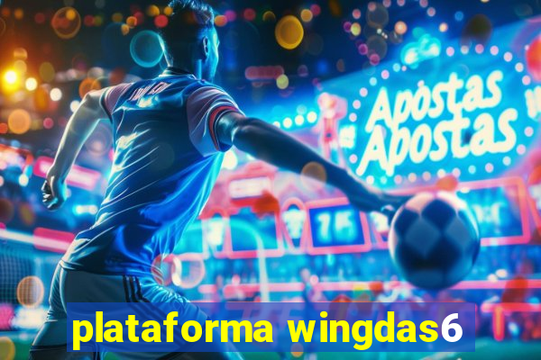 plataforma wingdas6